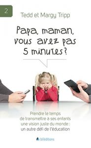 Baixar Papa, maman, vous avez pas 5 minutes ? (French Edition) pdf, epub, eBook