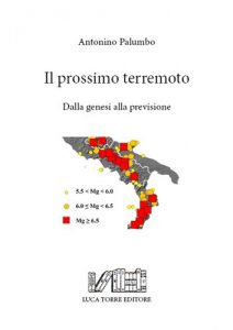 Baixar Il prossimo terremoto: Dalla genesi alla previsione (Le undici muse – Geofisica Vol. 1) (Italian Edition) pdf, epub, eBook