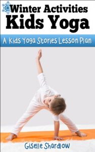 Baixar Winter Activities Kids Yoga: A Kids Yoga Stories Lesson Plan (English Edition) pdf, epub, eBook