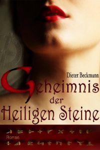 Baixar Geheimnis der Heiligen Steine: Eine Geschichte der Varusschlacht (German Edition) pdf, epub, eBook