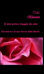 Baixar Il mio primo viaggio da sola (Italian Edition) pdf, epub, eBook