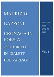 Baixar Cronaca in poesia in dialett dul Varesott pdf, epub, eBook