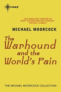 Baixar The Warhound and the World’s Pain (English Edition) pdf, epub, eBook