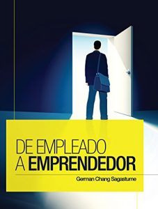 Baixar De empleado a Emprendedor (Spanish Edition) pdf, epub, eBook