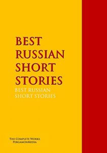 Baixar BEST RUSSIAN SHORT STORIES (Highlights of World Literature) (English Edition) pdf, epub, eBook