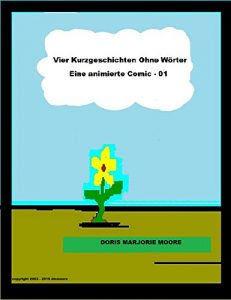 Baixar Vier Kurzgeschichten Ohne Worter: Eine animierte Comic –  01 (German Edition) pdf, epub, eBook