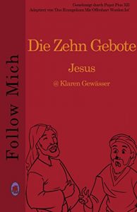 Baixar Die Zehn Gebote (Follow Mich 6) (German Edition) pdf, epub, eBook