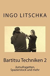 Baixar Bartitsu Techniken 2: Jiutsufragetten, Spazierstock und mehr (German Edition) pdf, epub, eBook