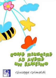 Baixar come riuscire ad avere un bambino (Italian Edition) pdf, epub, eBook