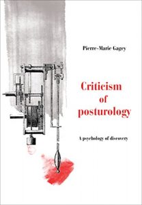 Baixar CRITICISM OF POSTUROLOGY: A PSYCHOLOGY OF DISCOVERY (English Edition) pdf, epub, eBook