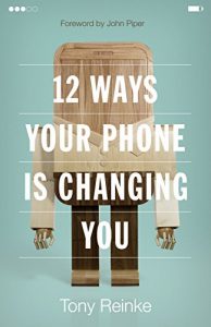 Baixar 12 Ways Your Phone Is Changing You pdf, epub, eBook