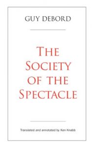 Baixar The Society of the Spectacle (English Edition) pdf, epub, eBook