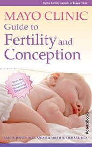 Baixar Mayo Clinic Guide to Fertility and Conception pdf, epub, eBook