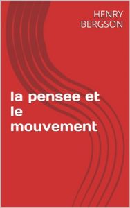 Baixar la pensee et le mouvement (French Edition) pdf, epub, eBook