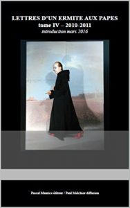 Baixar Lettres d’un ermite aux papes: tome IV (French Edition) pdf, epub, eBook