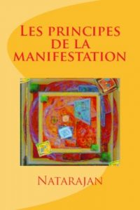 Baixar Les principes de la manifestation (French Edition) pdf, epub, eBook