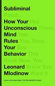 Baixar Subliminal: How Your Unconscious Mind Rules Your Behavior pdf, epub, eBook