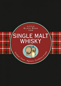 Baixar Das Little Black Book vom Single Malt Whisky (Little Black Books (Deutsche Ausgabe)) pdf, epub, eBook