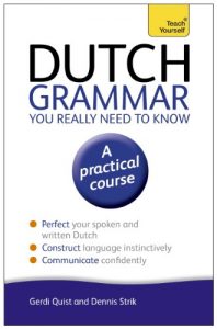 Baixar Dutch Grammar You Really Need to Know: Teach Yourself (Teach Yourself Language Reference Book 3) (English Edition) pdf, epub, eBook