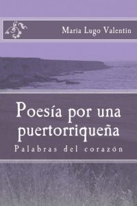 Baixar Poesia por una puertorriquena (Spanish Edition) pdf, epub, eBook