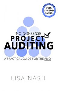 Baixar No-nonsense project auditing: A practical guide for the PMO (PMO Synergy Book 2) (English Edition) pdf, epub, eBook