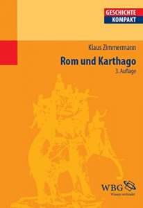 Baixar Rom und Karthago (Geschichte Kompakt) (German Edition) pdf, epub, eBook