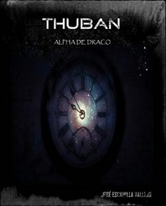 Baixar Thuban: Alpha de Draco (Spanish Edition) pdf, epub, eBook