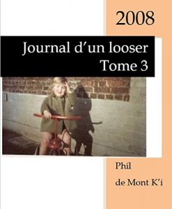 Baixar Journal d’un looser: Tome 3 (French Edition) pdf, epub, eBook