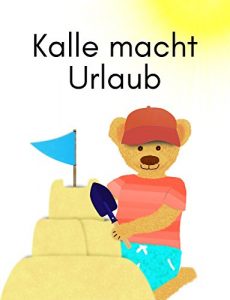 Baixar Kalle macht Urlaub (German Edition) pdf, epub, eBook