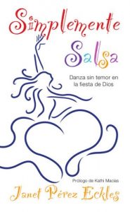 Baixar Simplemente Salsa (Spanish Edition) pdf, epub, eBook