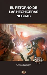 Baixar El retorno de las Hechiceras Negras (Spanish Edition) pdf, epub, eBook