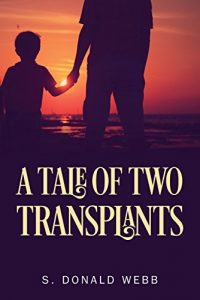 Baixar A Tale of Two Transplants (English Edition) pdf, epub, eBook