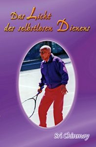 Baixar Das Licht des selbstlosen Dienens (German Edition) pdf, epub, eBook