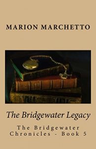 Baixar The Bridgewater Legacy: The Bridgewater Chronicles Book 5 (English Edition) pdf, epub, eBook