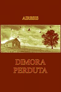 Baixar Dimora Perduta pdf, epub, eBook