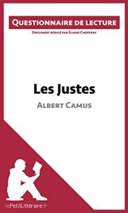 Baixar Les Justes d’Albert Camus: Questionnaire de lecture (French Edition) pdf, epub, eBook