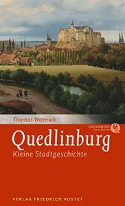 Baixar Quedlinburg: Kleine Stadtgeschichte (German Edition) pdf, epub, eBook