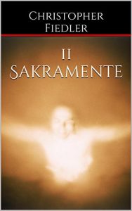 Baixar 11 Sakramente (German Edition) pdf, epub, eBook
