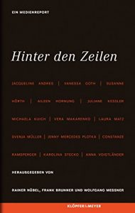 Baixar Hinter den Zeilen.: Ein Medienreport (German Edition) pdf, epub, eBook