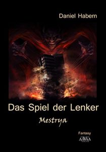 Baixar Das Spiel der Lenker – Mestrya (German Edition) pdf, epub, eBook