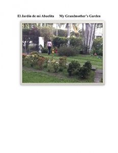 Baixar El Jardin de mi Abuelita: My Grandmother’s Garden (Spanish Edition) pdf, epub, eBook