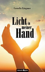 Baixar Licht in meiner Hand (German Edition) pdf, epub, eBook