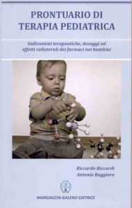 Baixar Prontuario di Terapia Pediatrica – Indicazioni terapeutiche dosaggi e effetti collaterali dei farmaci nei bambini (Italian Edition) pdf, epub, eBook