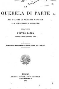 Baixar La querela di parte, nei delitti di violenza carnale e di corruzione di minorenni (Italian Edition) pdf, epub, eBook