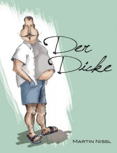 Baixar Der Dicke (German Edition) pdf, epub, eBook