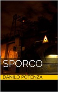 Baixar Sporco (Italian Edition) pdf, epub, eBook