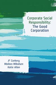 Baixar Corporate Social Responsibility: The Good Corporation (English Edition) pdf, epub, eBook