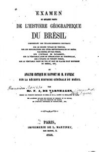 Baixar Examen de quelques points de l’histoire géographique du Brésil , ou, Analyse critique du rapport de M. d’Avezac sur la récente histoire générale du Brésil (French Edition) pdf, epub, eBook