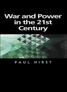 Baixar War and Power in the Twenty-First Century: The State, Military Power and the International System (Themes for the 21st Century) pdf, epub, eBook