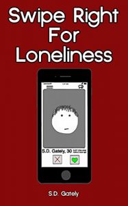 Baixar Swipe Right For Loneliness (English Edition) pdf, epub, eBook